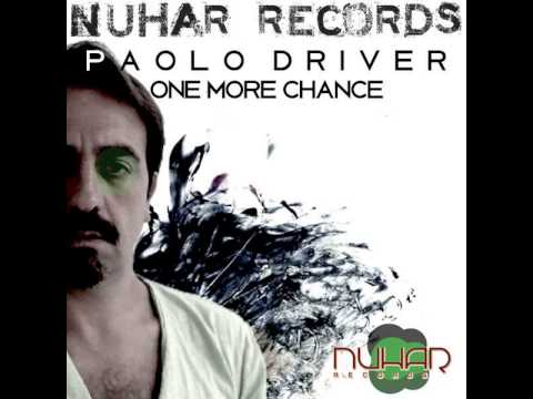 Paolo Driver - One More Chance [Original Mix] NHR069