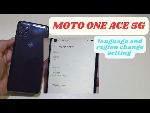 Moto One Ace Language and Region Change