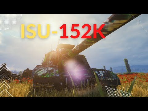 ISU-152K: Badly Damage - World of Tanks