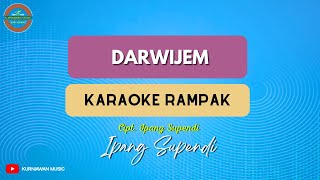 Download lagu DARWIJEM - ( KARAOKE RAMPAK ) Ipang Supendi mp3 Download lagu DARWIJEM - ( KARAOKE RAMPAK ) Ipang Supendi mp3