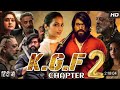 Kgf 2 Full Movie Hindi