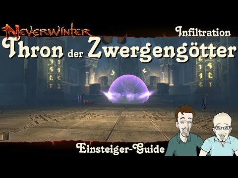 NEVERWINTER: Thron der Zwergengötter - Infiltration Einsteiger-Guide - Anfänger Tutorial PS4 deutsch