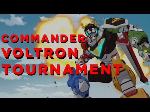 Commander Tournament: Voltron