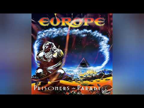 Europe - Prisoners In Paradise