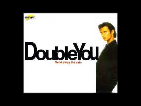 Double You - Send Away The Rain (Extended Mix) 1996