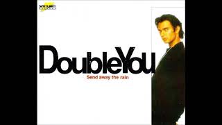 Double You - Send Away The Rain (Extended Mix) 1996