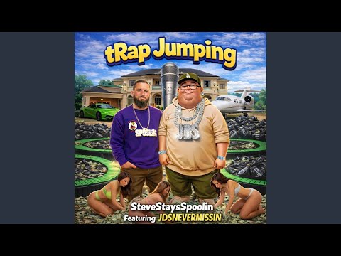 tRap Jumping (feat. JDSnevermissin)