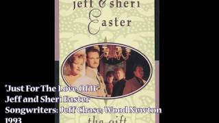 Just For The Love of It