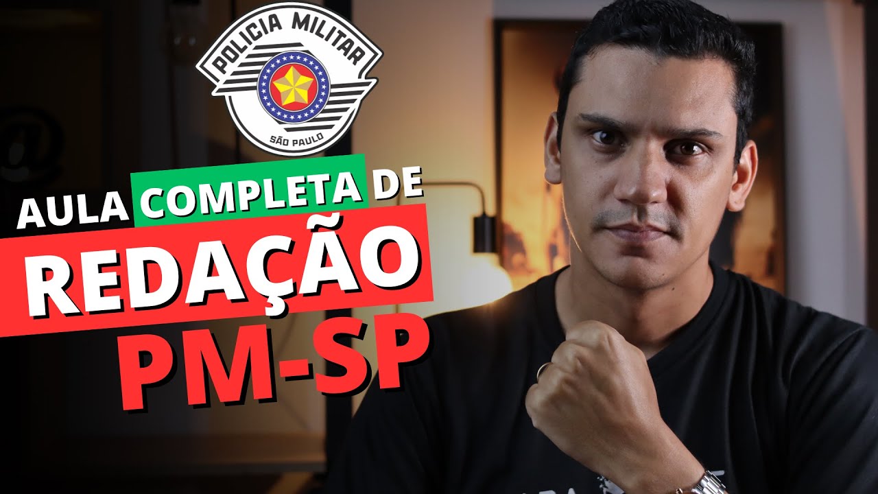 🚨 AULA COMPLETA DE REDAÇÃO | Prova do Concurso Soldado PM-SP 2024 | por Leandro Fajan