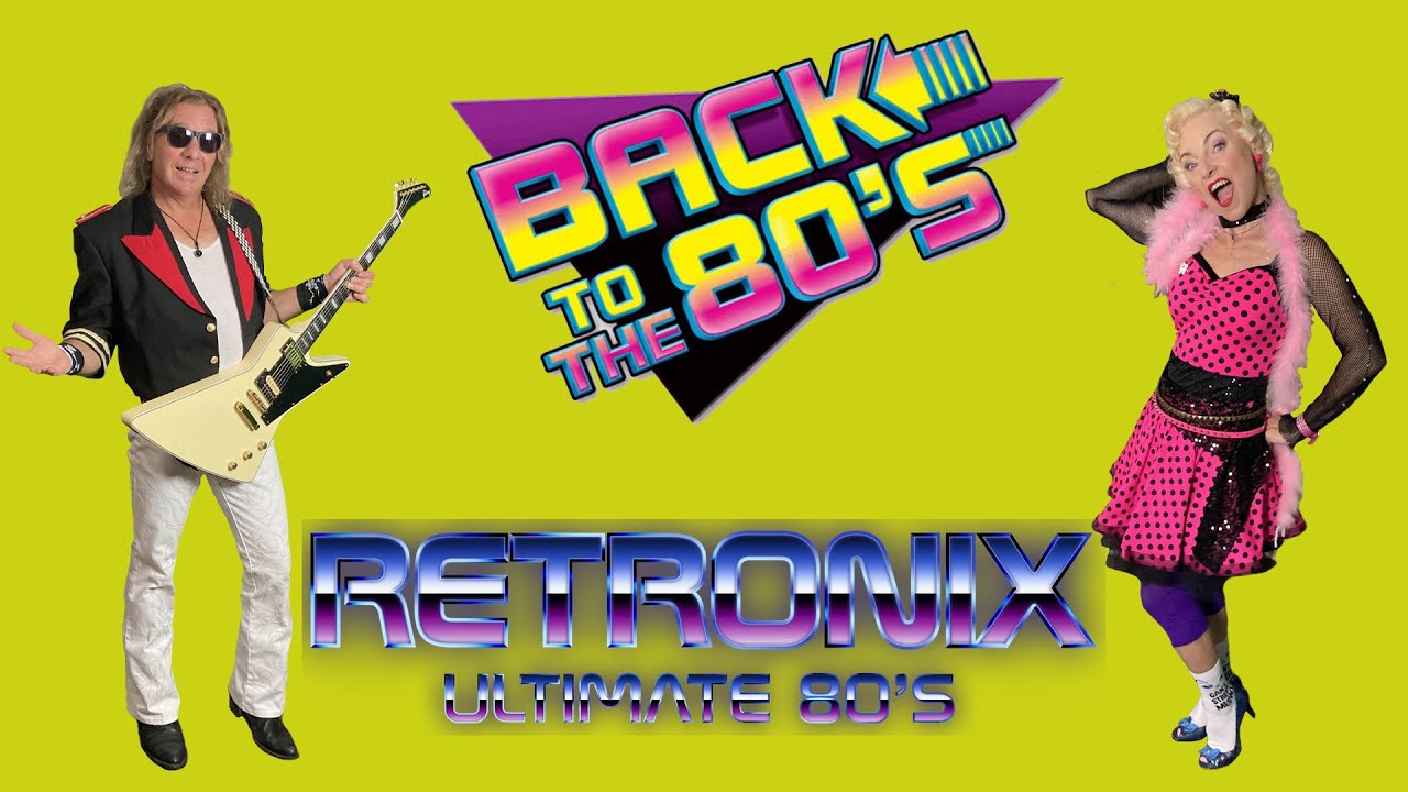 Promotional video thumbnail 1 for RETRONIX - Ultimate 80's