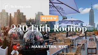 230 Fifth Rooftop Bar - Review