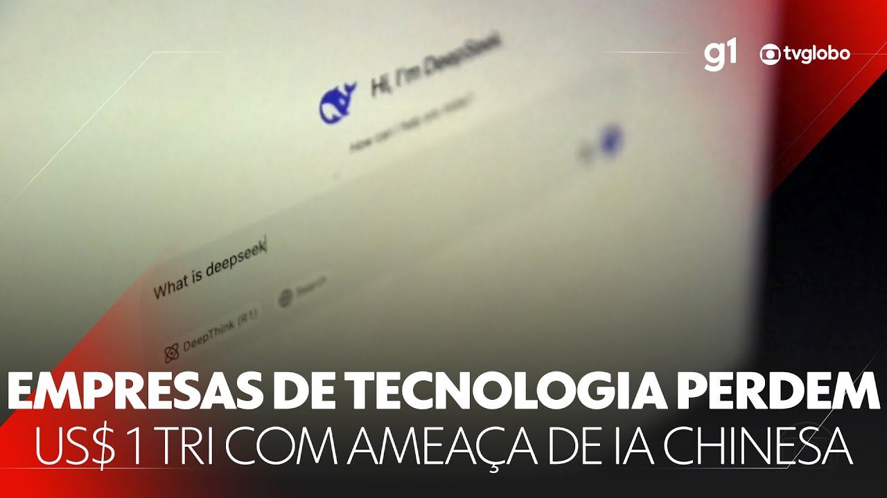 Empresas de tecnologia perdem US$ 1 trilhão em valor de mercado com ‘ameaça’ de IA chinesa #g1 #JN