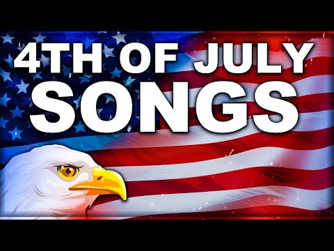 4th of July Songs Playlist 2025 🇺🇸 Patriotic Music Playlist 🇺🇸 Happy 4th of July Playlist