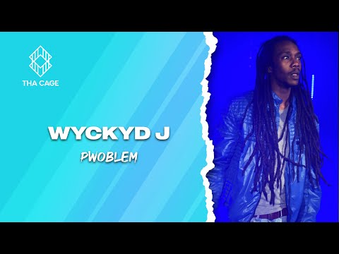 WYCKYD J - PWOBLEM | A THA CAGE