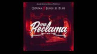 Download lagu Me reclama Ozuna Luigi 21 plus mp3 Download lagu Me reclama Ozuna Luigi 21 plus mp3