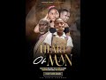 HEART OF MAN Latest Malawian Full Movie 2025 By Benson Kamanga