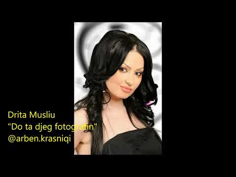 Drita Musliu Do ta djeg fotografin