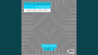 Waiting for You (Astero Remix)