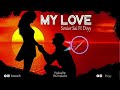 Senior Sai FT Doyy My Love Official Audio