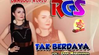 Download lagu TAK BERDAYA DANGDUT KOPLO RGS DIAN MARSANDA mp3