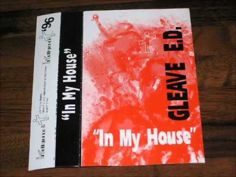 Gleave ED - "In My House" - 1996