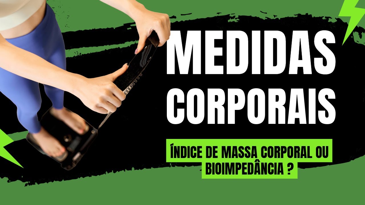 COMO CALCULAR o IMC (Índice de massa corporal) - DIFERENÇAS entre IMC e BIOIMPEDÂNCIA