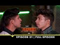 MTV Roadies S19 | कर्म या काण्ड | Episode 31 | GUL huye 'PRINCE'ples...