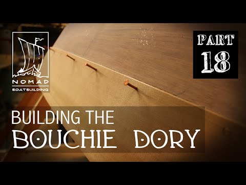Building the Bouchie Dory Pt. 18 - Lapstrake planking, Part 1