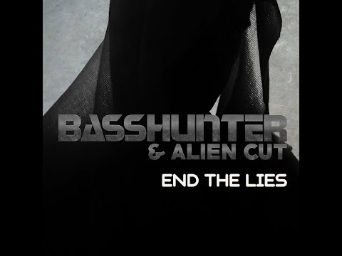 Basshunter & Alien Cut - End The Lies (Official Lyric Video)