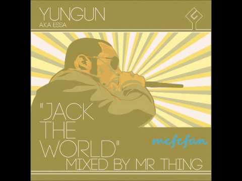 Yungun (a.k.a. Essa) - Open Your Eyes (Mr. Thing Remix)