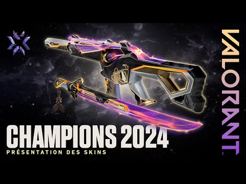 Bande-annonce des skins des Champions 2024 // VALORANT