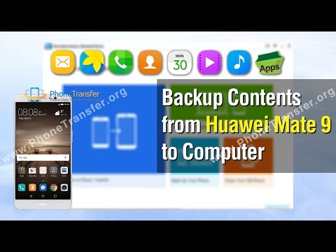How to Backup Contents from Huawei Mate 9 to Computer
