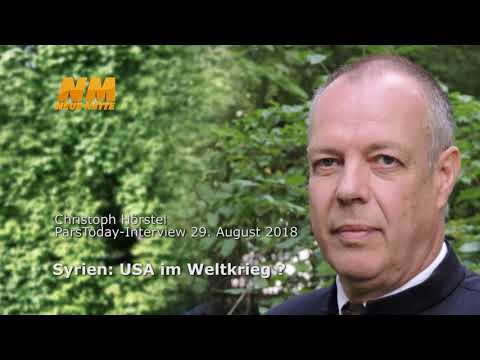 Syrien: USA im Weltkrieg ? Christoph Hörstel PARSTODAY Interview 29. August 2018