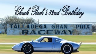 Chuck Beck&#39;s 82nd birthday at Talladega Gran Prix Raceway