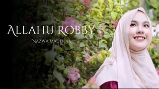 Download lagu NAZWA MAULIDIA - NEW VERSION ALLAHU ROBBI (LYRIC VIDEO) mp3 Download lagu NAZWA MAULIDIA - NEW VERSION ALLAHU ROBBI (LYRIC VIDEO) mp3