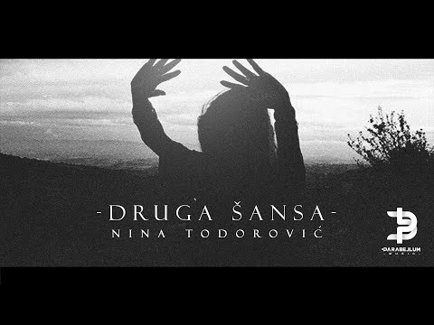 Nina Todorovic - Druga Sansa