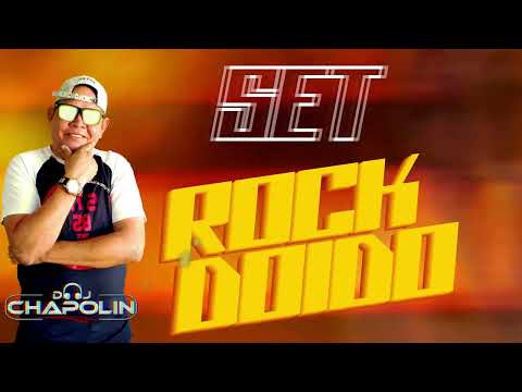 DJ CHAPOLIN  - SET ROCK DOIDO MAIO 2022