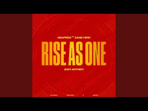 Rise As One (feat. Dang Minh)