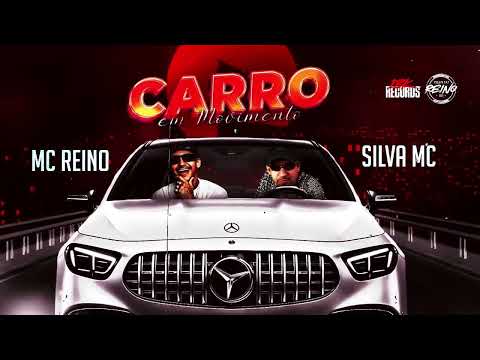 Mc Reino e Silva Mc - Carro em Movimento (Prod. Dj Malícia) [18K Records]