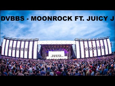 DVBBS - MOONROCK FT. JUICY J