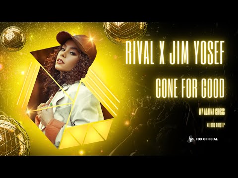 Rival x Jim Yosef - Gone For Good | Fox_Official - Copyright Free Music 🎶