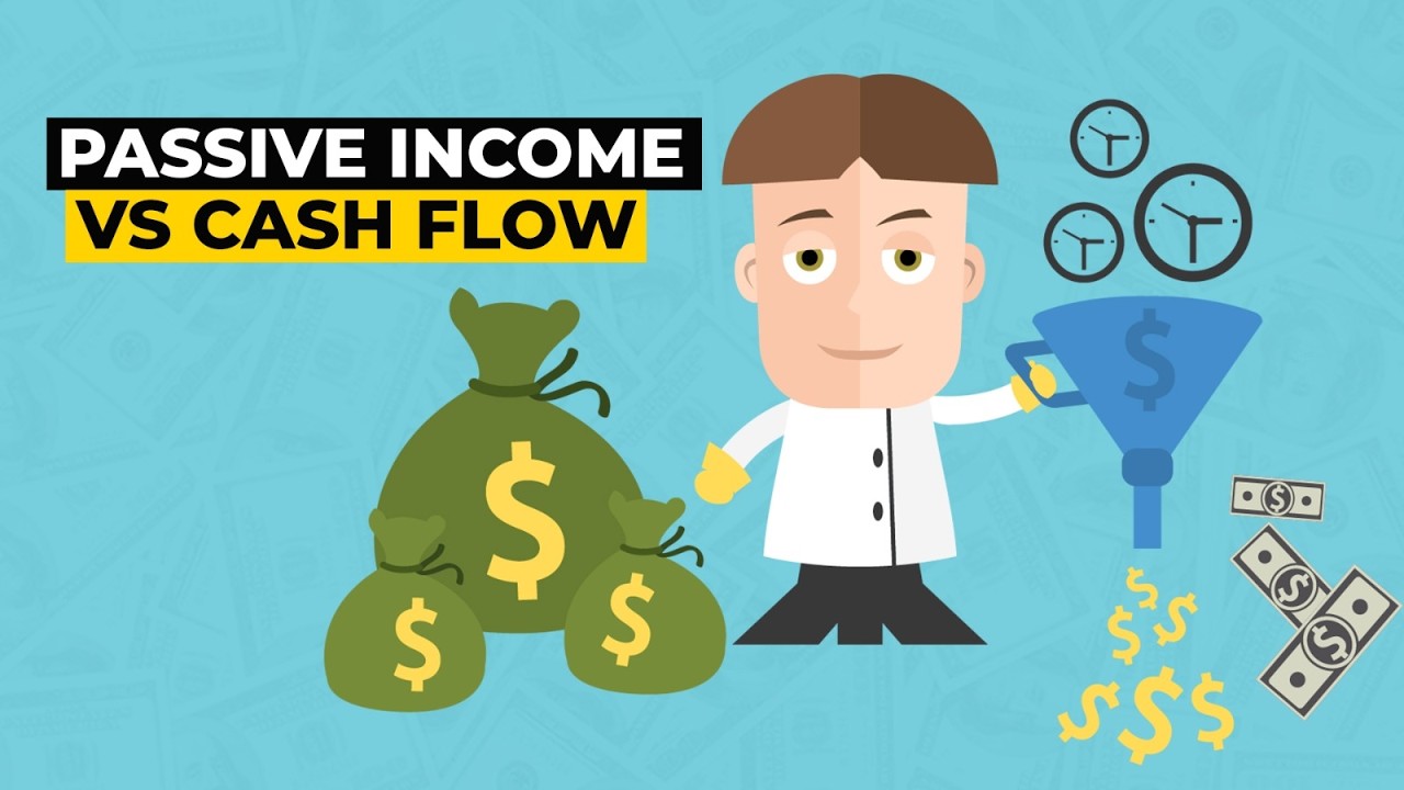 Passive Income vs  Cash Flow  What You Really Need First (And Why It Matters)