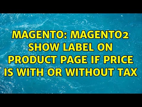 Magento: Magento2 show label on product page if price is with or without tax