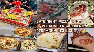 ENGAGEMENT CEREMONY HIGHLIGHT 💍LATE NIGHT PIZZA DELIVERY 🚚🍕ARABIC MEHNDI DESIGN FOR HAND SIMPLE EASY