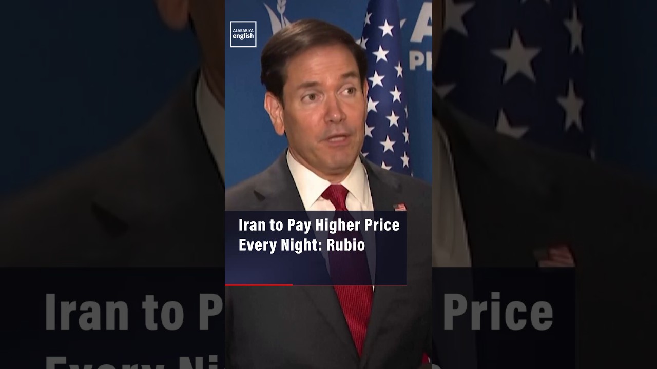 Video | Iran to Pay Higher Price Every Night: Rubio