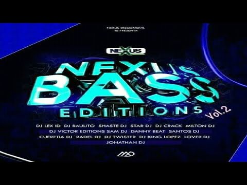 Boleros Con Bass Mix 🔊 Nexus Bass Edition Vol.2 🌑 DJ Sam - Nexus Discomovil