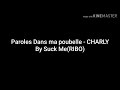 Paroles Dans ma poubelle - CHARLY By RIBO