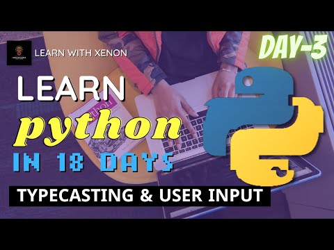 Typecasting User Input Learn Python For Beginners Day3
