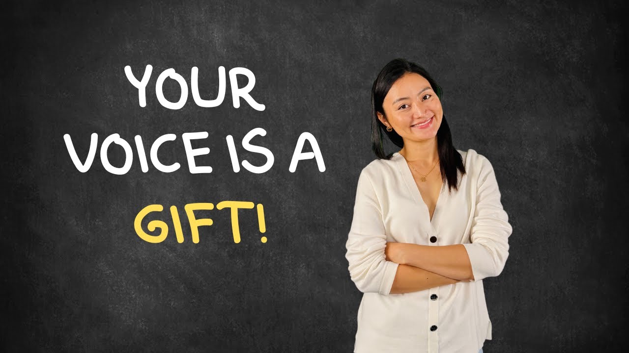 Your Voice is a Gift