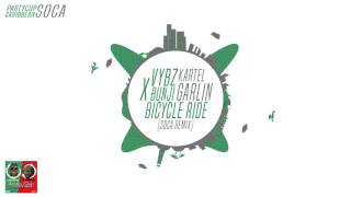 [SOCA 2016] - Vybz Kartel x Bunji Garlin - Bicycle Ride (Soca Remix)